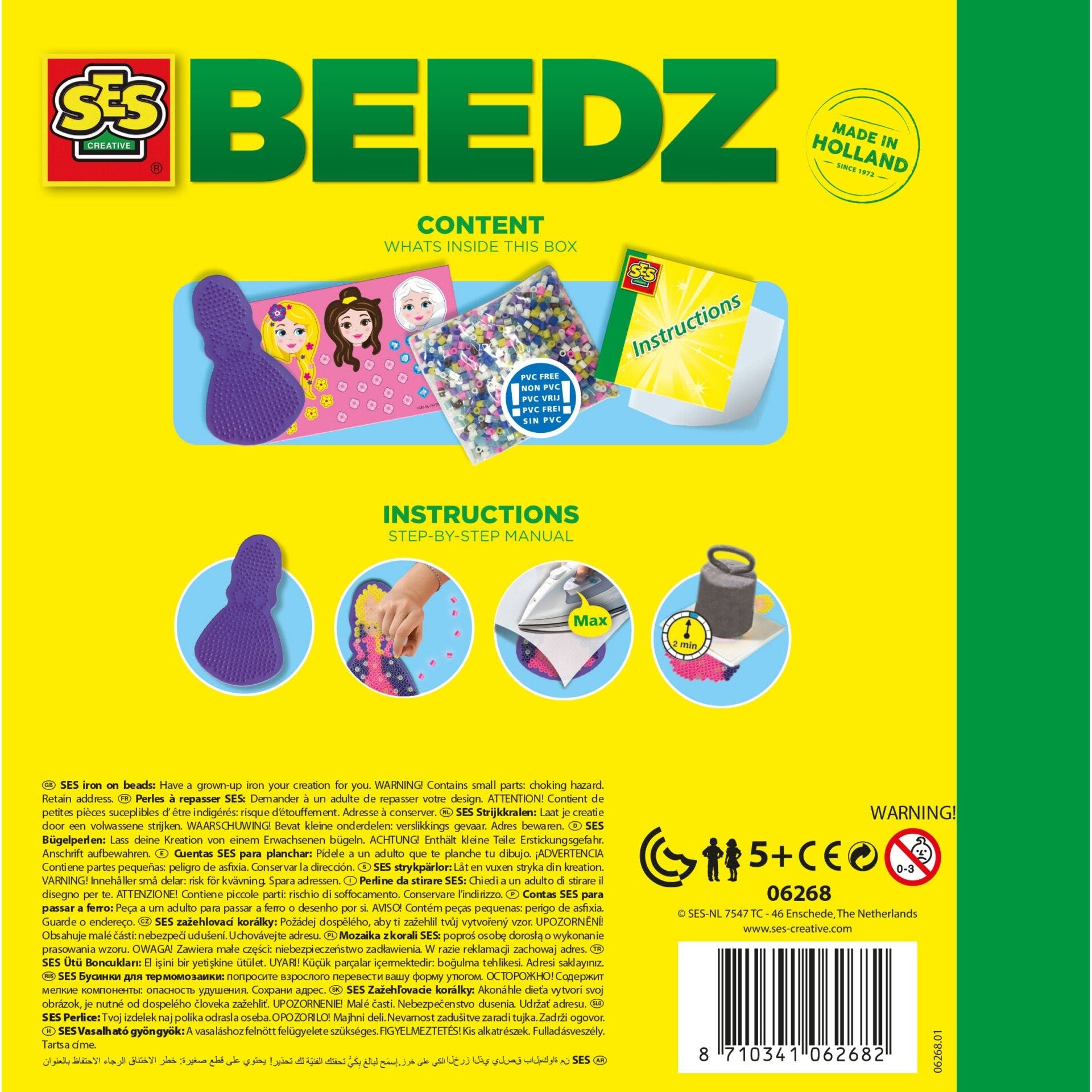 Beedz prinsessen, SES