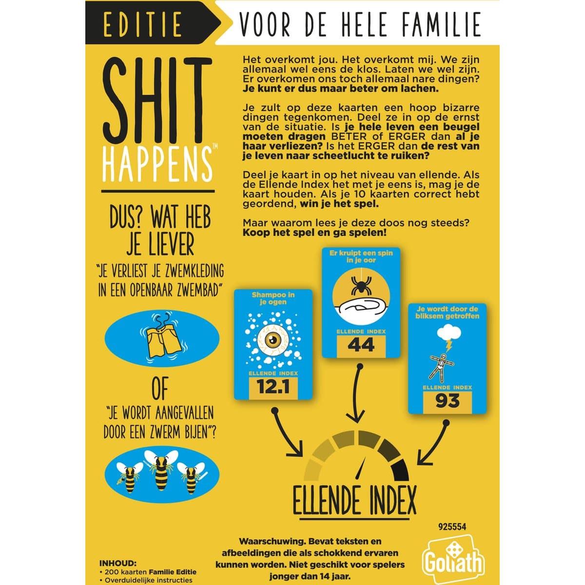 Shit Happens Familie Editie, Goliath