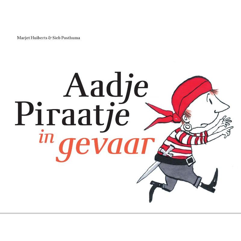 Aadje Piraatje in Gevaar, Marjet Huiberts